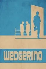 Póster de Wedgerino