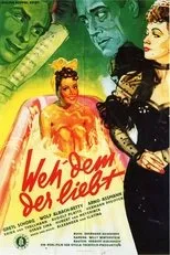 Póster de Weh dem, der liebt!