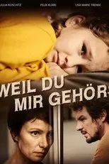 Póster de Weil du mir gehörst