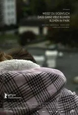 Póster de Weisst du eigentlich dass ganz viele Blumen blühen im Park