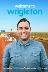 Póster de Welcome to Wrigleton