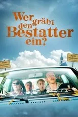 Póster de Wer gräbt den Bestatter ein?