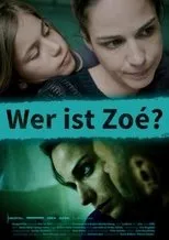 Póster de Wer ist Zoé?