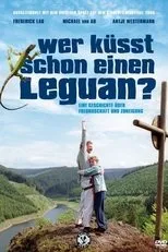 Póster de Wer küsst schon einen Leguan?