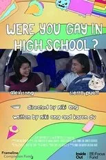 Póster de Were You Gay in High School?