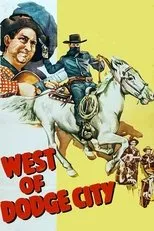 Póster de West of Dodge City
