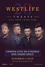 Póster de Westlife: The Twenty Tour Live from Croke Park