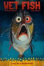 Póster de Wet Fish