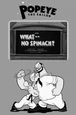 Póster de What -- No Spinach?