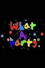 Póster de What a Party!