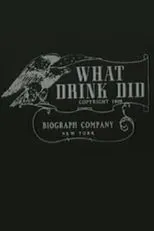 Póster de What Drink Did