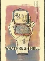 Póster de What Fresh Hell
