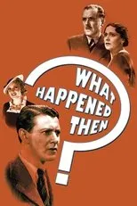 Póster de What Happened Then?