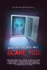 Póster de What Happens Next Will Scare You