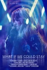 Póster de What If We Could Stay