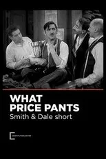 Póster de What Price Pants