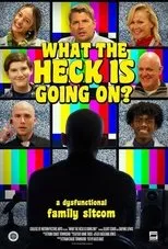 Póster de What The Heck Is Going On?