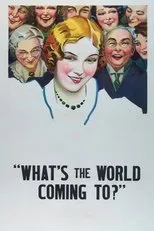 Póster de What's the World Coming To?