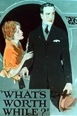 Póster de What's Worth While?