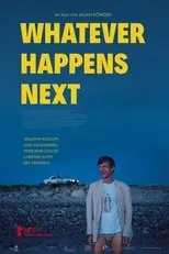 Póster de Whatever Happens Next