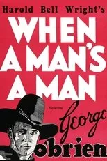 Póster de When a Man's a Man