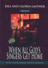 Póster de When All God's Singers Get Home