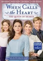 Póster de When Calls the Heart: The Queen of Hearts