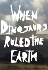 Póster de When Dinosaurs Ruled the Earth