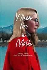 Póster de When I'm a Moth