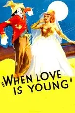 Póster de When Love Is Young