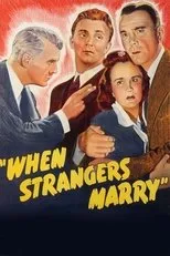 Póster de When Strangers Marry
