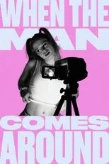 Póster de When The Man Comes Around
