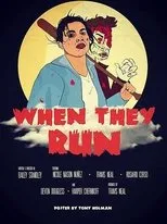 Póster de When They Run