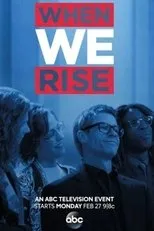 Póster de When We Rise: The People Behind The Story