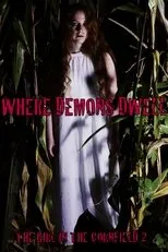 Póster de Where Demons Dwell: The Girl in the Cornfield 2