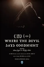 Póster de Where The Devil Says Goodnight