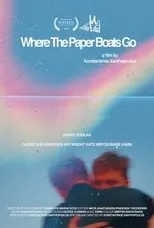 Póster de Where The Paper Boats Go