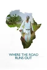 Póster de Where the Road Runs Out