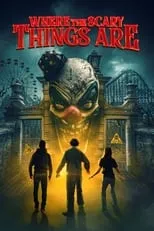 Póster de Where the Scary Things Are