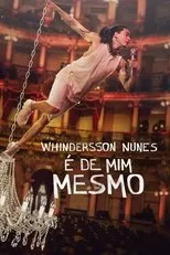 Póster de Whindersson Nunes: É de Mim Mesmo
