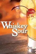 Póster de Whiskey Sour