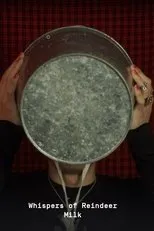 Póster de Whispers of Reindeer Milk
