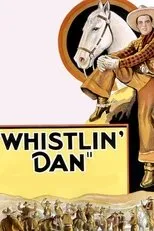 Póster de Whistlin' Dan