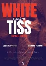 Póster de White Tiss