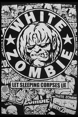 Póster de White Zombie: Let Sleeping Corpses Lie