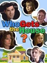 Póster de Who Gets the House?