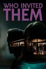 Póster de Who Invited Them