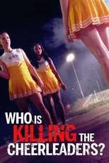 Póster de Who Is Killing the Cheerleaders?