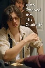 Póster de Who Opened the Milk Cabinet?