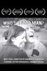 Póster de Who's A Good Man?